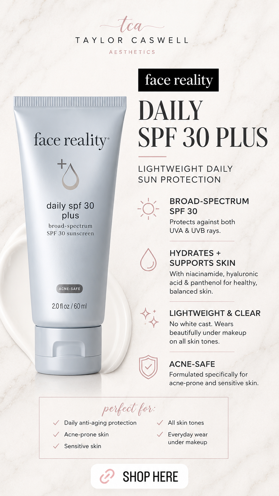 Face Reality Daily SPF 30 Plus | Lightweight Acne-Safe Mineral-Free Sunscreen | Taylor Caswell Aesthetics