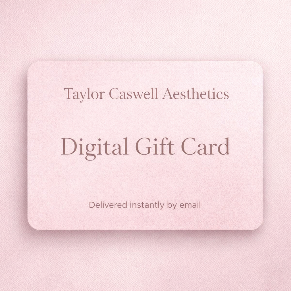 Taylor Caswell Aesthetics Digital Gift Card